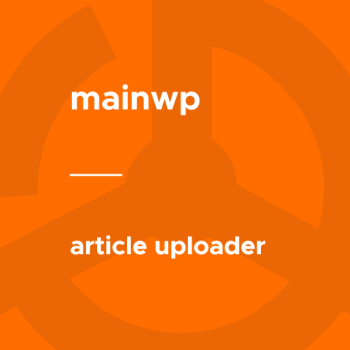 MainWP - Article Uploader