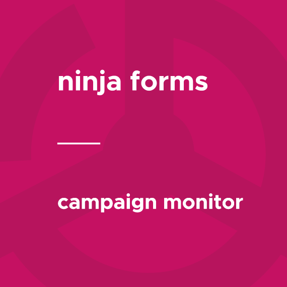 Ninja Forms - Campaign Monitor