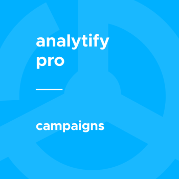 Analytify Pro - Campaigns