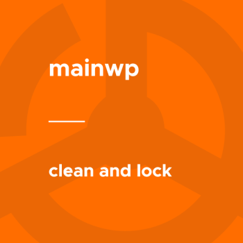 MainWP - Clean and Lock
