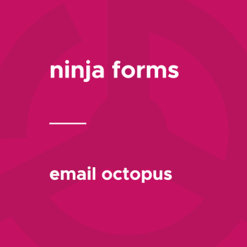 Ninja Forms - EmailOctopus