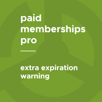 Paid Memberships Pro - Extra Expiration Warning