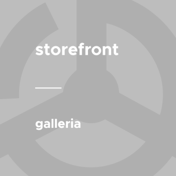 Storefront - Galleria