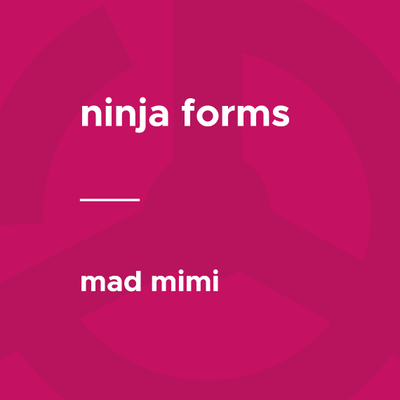 Ninja Forms - Mad Mimi