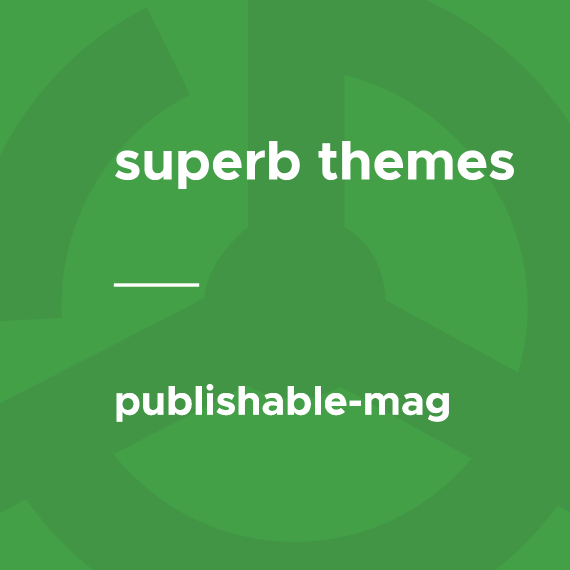 superb themes Publishable Mag