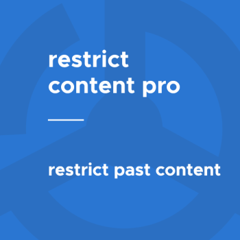 Restrict Content Pro - Restrict Past Content