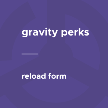 Gravity Perks - Reload Form