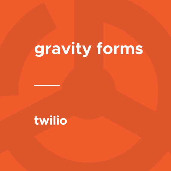 Gravity Forms - Twilio
