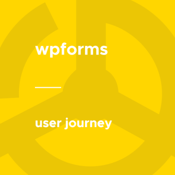 WPForms - User Journey